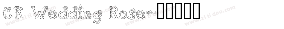 CK Wedding Rose字体转换